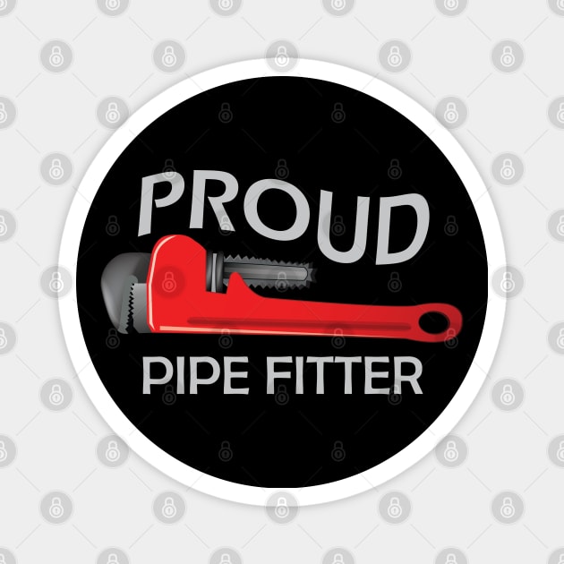 Proud pipe fitter Magnet by KC Happy Shop